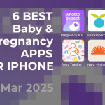 6 Best Baby & Pregnancy Apps for iPhone – Must-Have for Moms