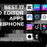 Best 17 Video Editor Apps for iPhone (March 2025)